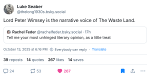 Post fra @thelong1930s.bsky.social‬: "Lord Peter Wimsey is the narrative voice of The Waste Land."