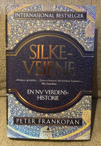 Peter Frankopan: Silkeveiene